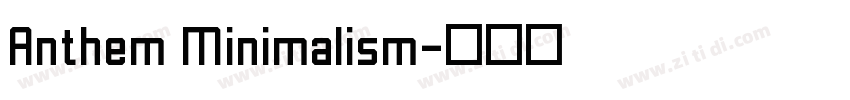 Anthem Minimalism字体转换